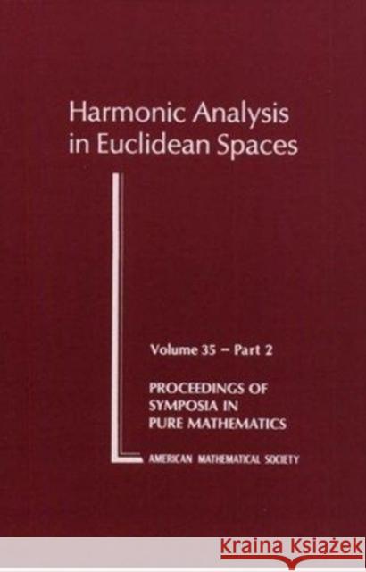 Harmonic Analysis in Euclidean Spaces  9780821814383 American Mathematical Society - książka
