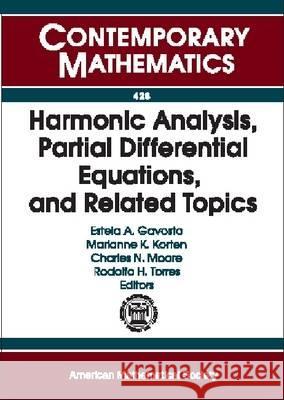 Harmonic Analysis, Partial Differential Equations, and Related Topics  9780821840931 AMERICAN MATHEMATICAL SOCIETY - książka