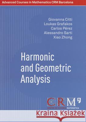 Harmonic and Geometric Analysis Giovanna Citti 9783034804073  - książka