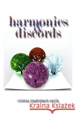 harmonies & discords Umpfenbach-Smyth, Cristina 9780991450527 Nightwing Publications - książka