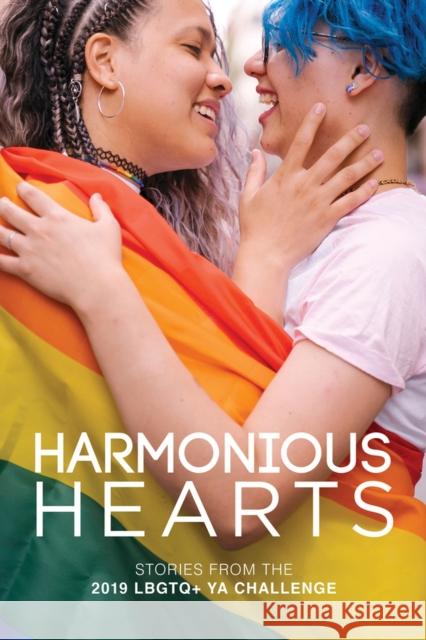 Harmonious Hearts 2019 - Stories from the Young Author Challenge, Volume 6 Almroth, Ryan 9781644058312 Harmony Ink Press LLC - książka