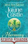 Harmony Jayne Ann Krentz Jayne Castle 9780425184776 Berkley Publishing Group