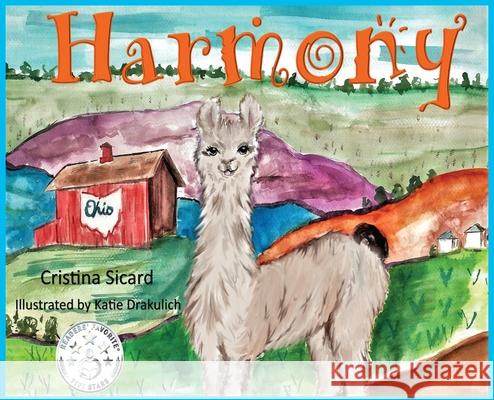 Harmony Cristina Sicard Katie Drakulich 9780578410685 Monday Creek Publishing - książka