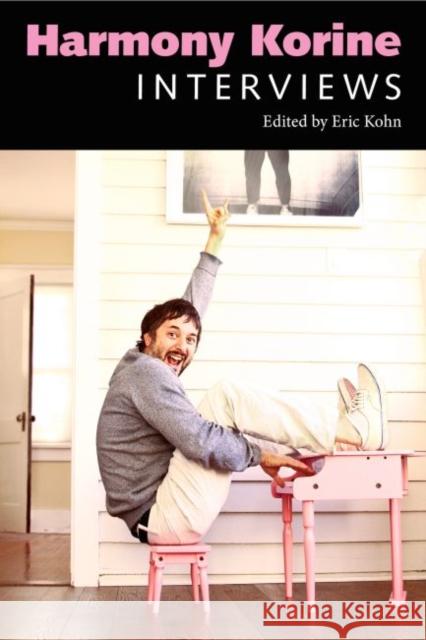 Harmony Korine: Interviews Eric Kohn 9781628461602 University Press of Mississippi - książka