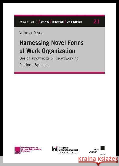 Harnessing Novel Forms of Work Organization Mrass, Volkmar 9783737609067 kassel university press - książka