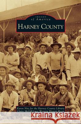 Harney County Karen Nitz 9781531638207 Arcadia Publishing Library Editions - książka