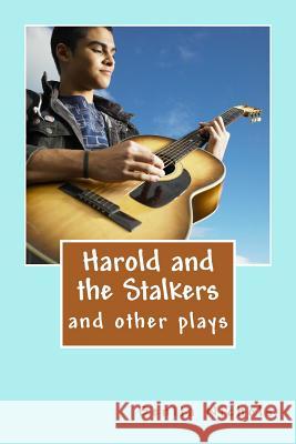 Harold and the Stalkers Benita Nichols 9781517293710 Createspace - książka
