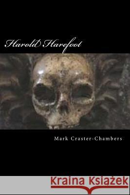 Harold Harefoot MR Mark Craster-Chambers 9781507888155 Createspace - książka