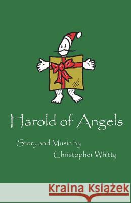 Harold of Angels Christopher Whitty 9781977632623 Createspace Independent Publishing Platform - książka