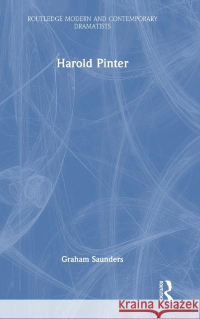 Harold Pinter Graham Saunders Graham Saunders Maggie B. Gale 9781032029733 Routledge - książka