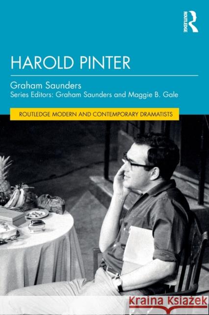 Harold Pinter Graham Saunders Graham Saunders Maggie B. Gale 9781032468174 Routledge - książka