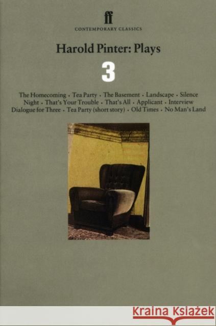 Harold Pinter Plays 3: The Homecoming; Old Times; No Man’s Land Harold Pinter 9780571193837 Faber & Faber - książka