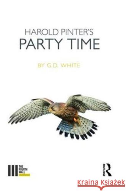 Harold Pinter's Party Time White G 9781138472914 Routledge - książka