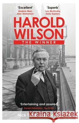 Harold Wilson: The Winner Nick Thomas-Symonds 9781474611961 Orion Publishing Co - książka