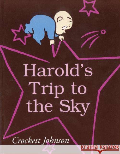 Harold's Trip to the Sky Crockett Johnson Crockett Johnson 9780064430258 HarperTrophy - książka
