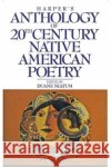 Harper's Anthology of Twentieth Century Native American Poetry Niatum, Duane 9780062506665 HarperOne