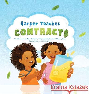 Harper Teaches Contracts Yolanda Wilson, Jeffrey Wilson, Caroline Hanlon 9798988655008 Alan Nicole Productions, LLC - książka