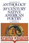 Harper's Anthology of Twentieth Century Native American Poetry Niatum, Duane 9780062506665 HarperOne