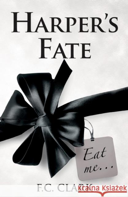 Harper's Fate F. C. Clark 9781789014846 Troubador Publishing - książka