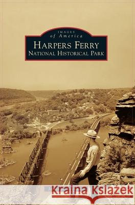 Harpers Ferry National Historical Park James a Beckman 9781540243645 Arcadia Publishing Library Editions - książka