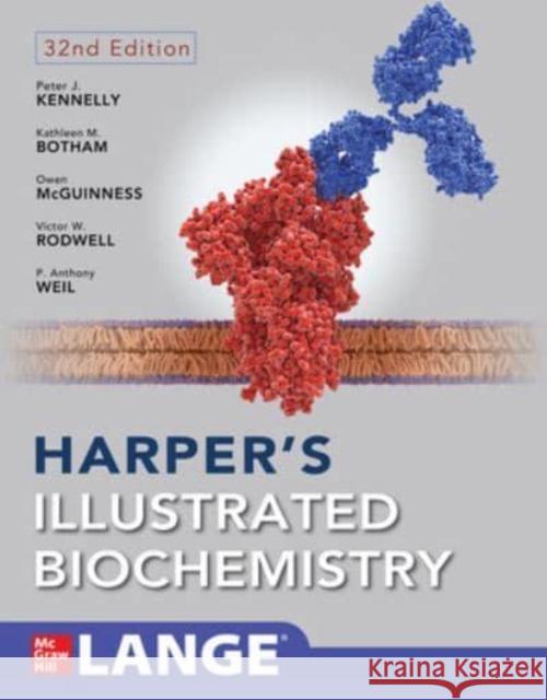 Harper's Illustrated Biochemistry, Thirty-Second Edition P. Anthony Weil 9781260469943 McGraw-Hill Education - książka