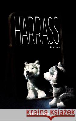 Harrass: Roman Pfann, Thomas 9783750413672 Books on Demand - książka