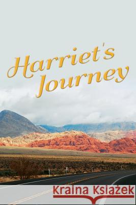 Harriet's Journey Allan Drake 9781535582698 Createspace Independent Publishing Platform - książka