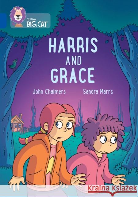 Harris and Grace: Band 16/Sapphire John Chalmers 9780008541699 HarperCollins Publishers - książka