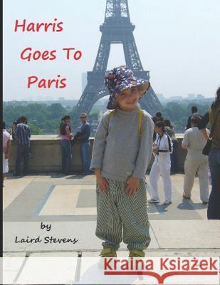 Harris Goes to Paris (Color Edition) Laird Stevens 9781989454121 Paris Press - książka