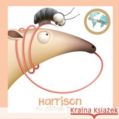 Harrison: A Star Studded Friendship Michelle Tucker 9780996526739 Michelle Tucker - książka