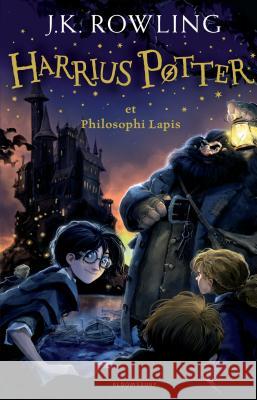 Harrius Potter Et Philosophi Lapis: (Harry Potter and the Philosopher's Stone) Rowling, J. K. 9781582348254 Bloomsbury Publishing PLC - książka