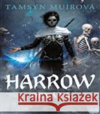 Harrow Devátá Tamsyn Muirová 9788027508204 Host - książka