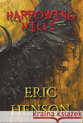 Harrowing Hills Eric Henson 9798991050203 Raven Skull - książka