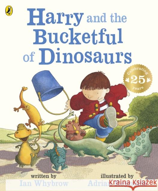 Harry and the Bucketful of Dinosaurs Ian Whybrow 9780140569803 Penguin Random House Children's UK - książka