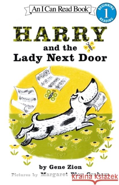 Harry and the Lady Next Door Gene Zion Margaret Bloy Graham 9780064440080 HarperTrophy - książka