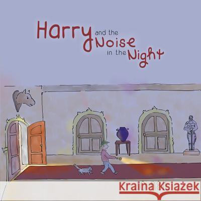 Harry and the Noise in the Night Jo Neil 9781528923866 Austin Macauley Publishers - książka