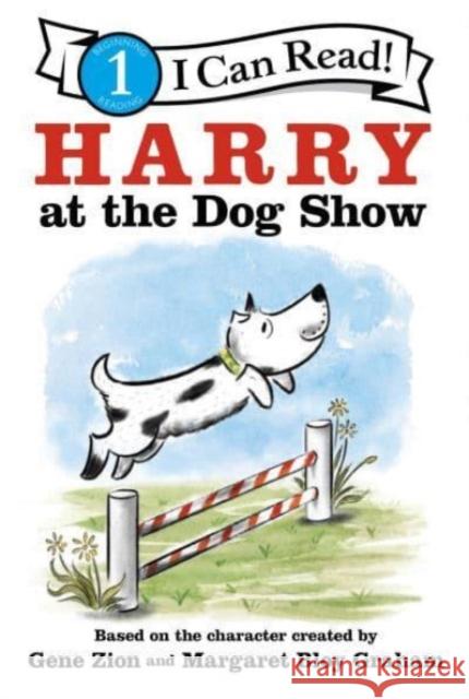 Harry at the Dog Show Gene Zion 9780062747778 HarperCollins Publishers Inc - książka