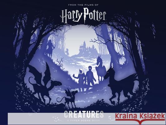 Harry Potter – Creatures: A Paper Scene Book Warner Bros. 9781526605849 Bloomsbury Publishing PLC - książka