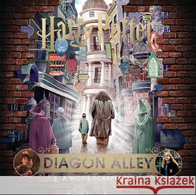 Harry Potter – Diagon Alley: A Movie Scrapbook Warner Bros. 9781408885987 Bloomsbury Publishing PLC - książka