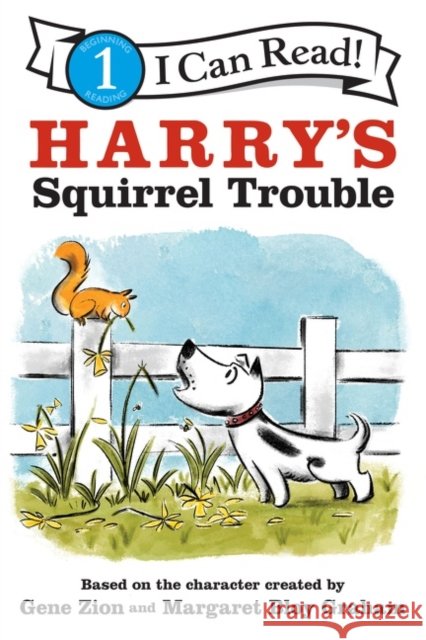 Harry's Squirrel Trouble Gene Zion 9780062747747 HarperCollins Publishers Inc - książka
