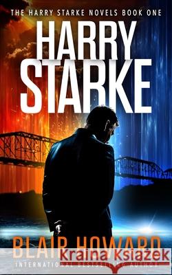 Harry Starke Blair Howard 9781517267902 Createspace - książka