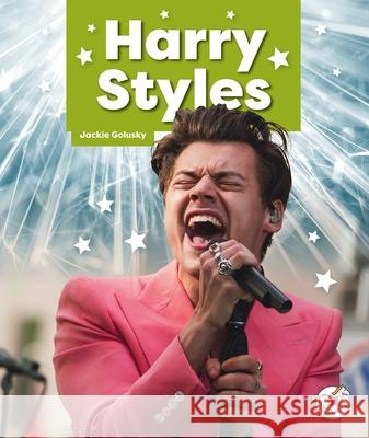 Harry Styles Jackie Golusky 9781503875715 Child's World Stride - książka