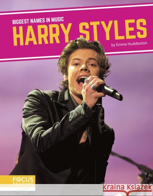 Harry Styles Emma Huddleston 9781644936481 Focus Readers - książka