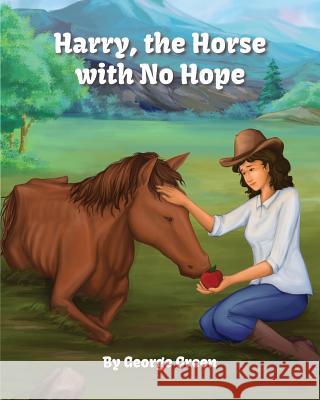 Harry, the Horse with No Hope George Green 9781539765103 Createspace Independent Publishing Platform - książka