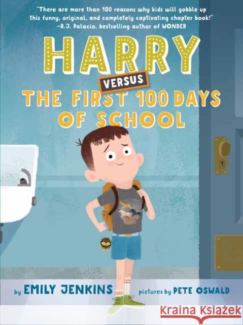 Harry Versus the First 100 Days of School Emily Jenkins Pete Oswald 9780525644712 Random House USA Inc - książka