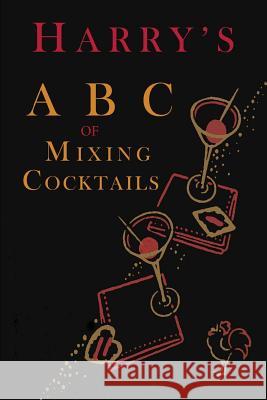 Harry's ABC of Mixing Cocktails Harry Macelhone 9781684221011 Martino Fine Books - książka