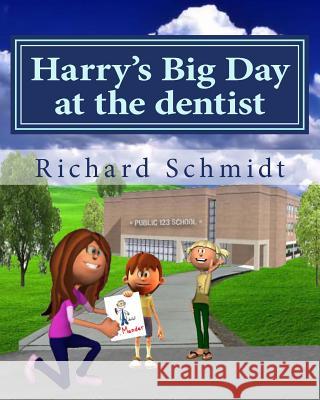 Harry's Big Day at the dentist Bigstock Com, Digitalstudio /. 9781483959474 Createspace - książka