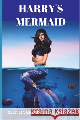 Harry's Mermaid Steve Vernon 9781521561133 Independently Published - książka