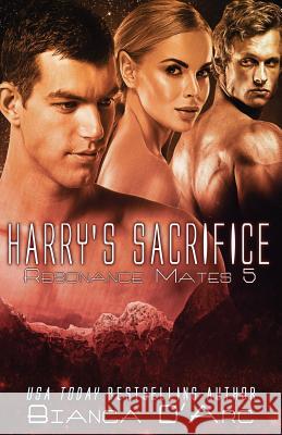 Harry's Sacrifice Bianca D'Arc 9781544956671 Createspace Independent Publishing Platform - książka