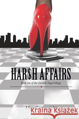 Harsh affairs Cartwright, Meg 9780991903313 Publishing House Vetema - książka